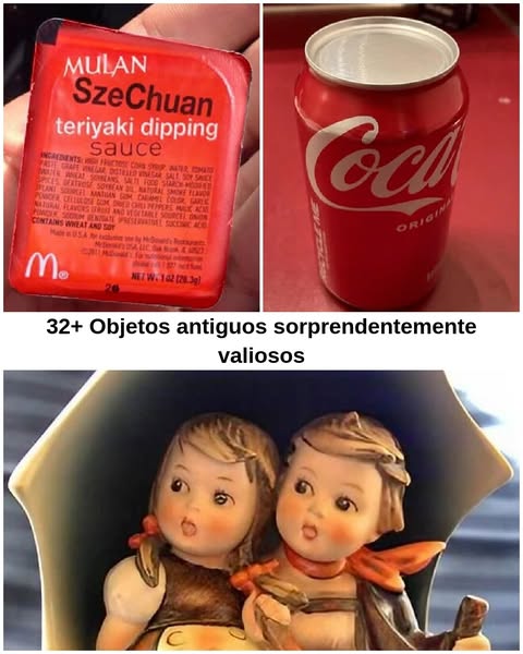 Objetos antiguos comunes que la gente no se da cuenta de que son valiosos