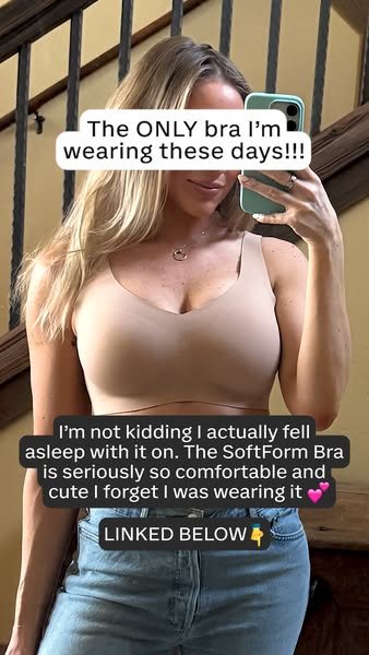 You'll Forget You're Wearing A Bra