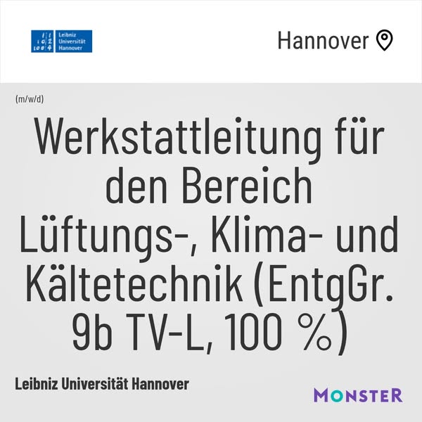 Werkstattleitung für den Bereich Lüftungs-, Klima- und Kältetechnik (EntgGr. 9b TV-L, 100 %)