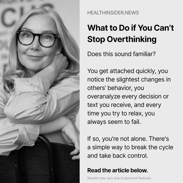 What to do if you can't stop Overthinking