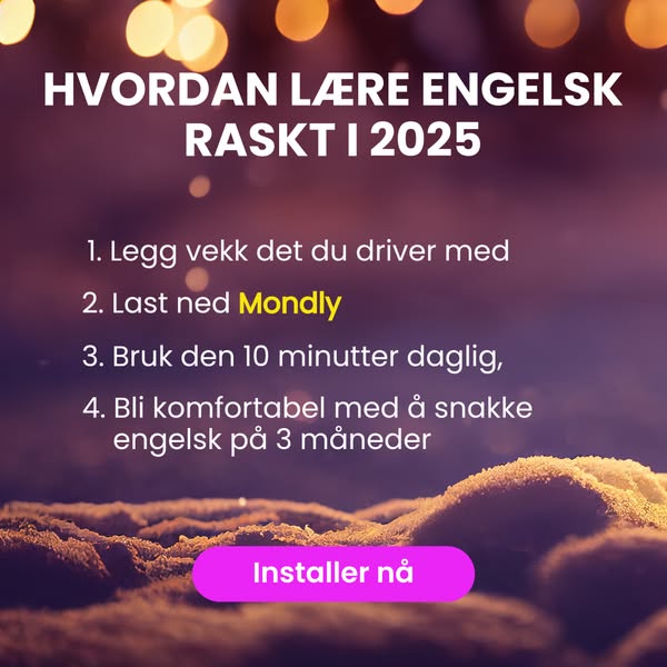 Hvordan lære engelsk raskt i 2025