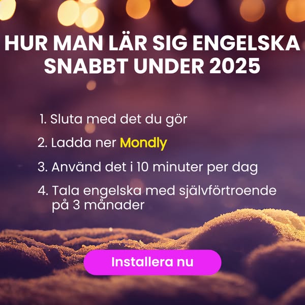 Hur man lär sig engelska snabbt under 2025